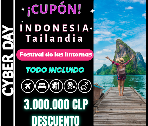 CyberDay Oferta :  Cupón Indonesia - Tailandia Noviembre 2026